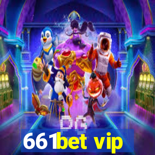 661bet vip